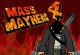 Mass Mayhem 4